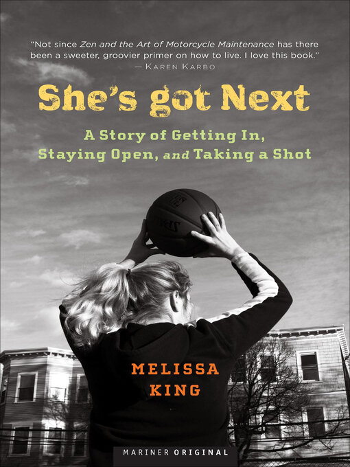 Title details for She's Got Next by Melissa King - Available